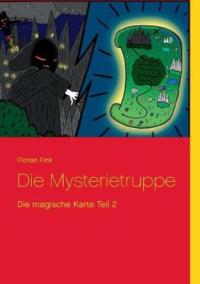 Die Mysterietruppe (Paperback)