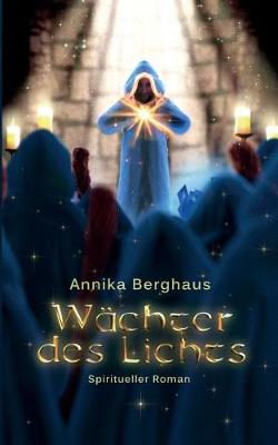 W chter Des Lichts (Paperback)