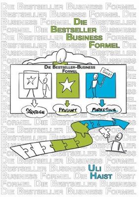 Die Bestseller-Business-Formel (Paperback)