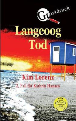 Langeoog Tod Gro druck (Paperback)