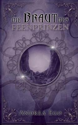Die Braut Des Feenprinzen (Paperback)