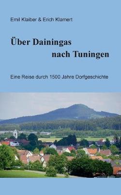 ber Dainingas Nach Tuningen (Paperback)