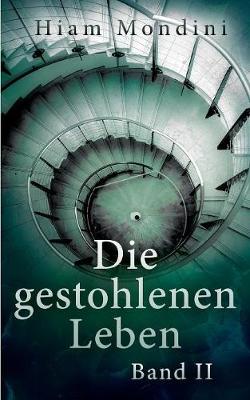 Die gestohlenen Leben - Band II (Paperback)