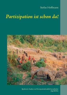 Partizipation Ist Schon Da! (Paperback)