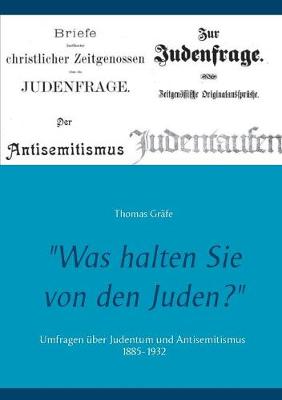 Was halten Sie von den Juden? (Paperback)