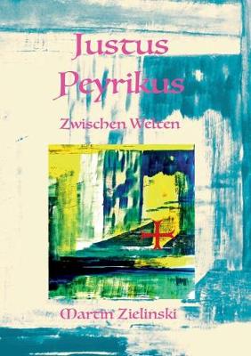 Justus Peyrikus (Paperback)