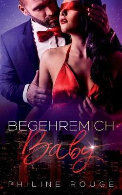 Begehre Mich Baby (Paperback)