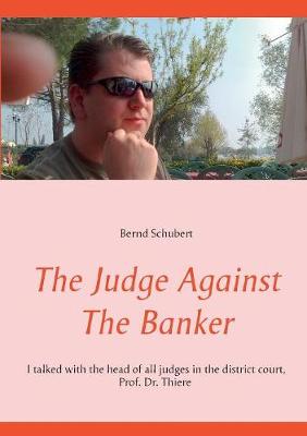 The Judge Against the Banker (Paperback)