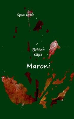 Bitters e Maroni (Paperback)