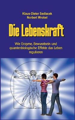 Die Lebenskraft (Paperback)