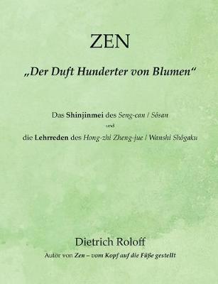 ZEN - "Der Duft Hunderter von Blumen" (Paperback)