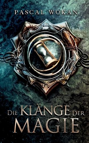Die Klange der Magie (Paperback)