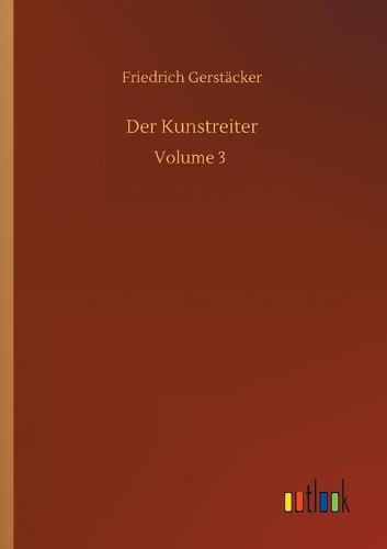 Der Kunstreiter: Volume 3 (Paperback)