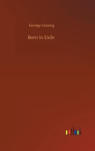 Born in Exile (Hardback)