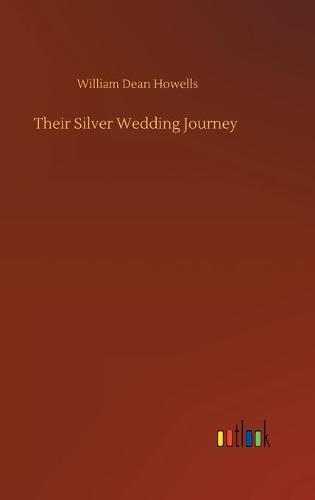 Their Silver Wedding Journey (Hardback)