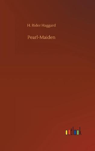 Pearl-Maiden (Hardback)