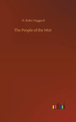 The People of the Mist (Hardback)