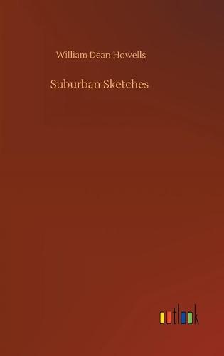 Suburban Sketches (Hardback)