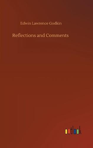 Reflections and Comments (Hardback)