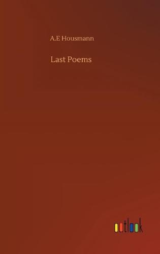Last Poems (Hardback)
