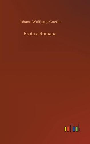 Erotica Romana (Hardback)