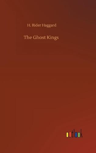 The Ghost Kings (Hardback)