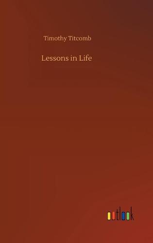Lessons in Life (Hardback)