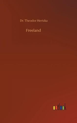 Freeland (Hardback)