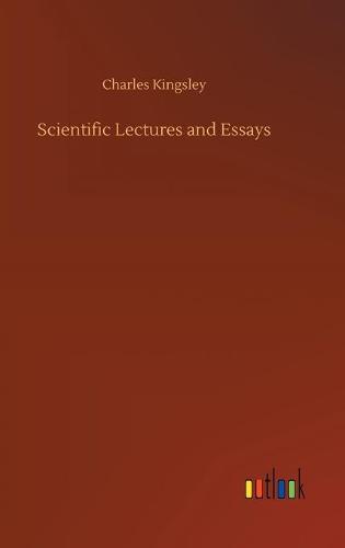 Scientific Lectures and Essays (Hardback)