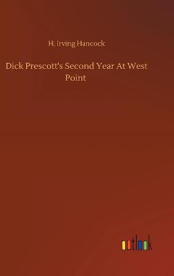 Dick Prescott's Second Year At West Point (Hardback)