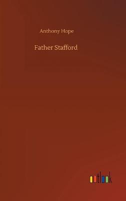 Father Stafford (Hardback)