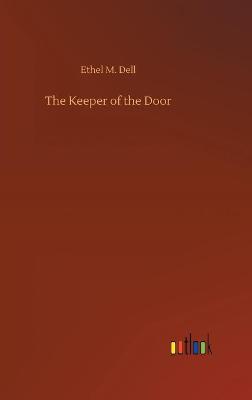 The Keeper of the Door (Hardback)