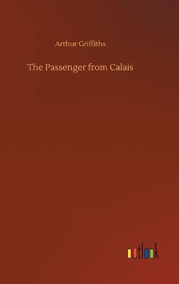 The Passenger from Calais (Hardback)
