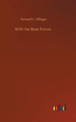 With the Boer Forces (Hardback)