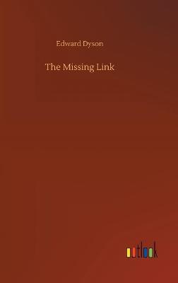 The Missing Link (Hardback)