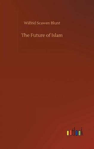 The Future of Islam (Hardback)