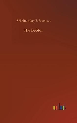 The Debtor (Hardback)