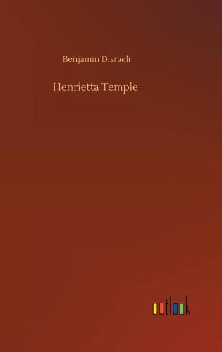 Henrietta Temple (Hardback)