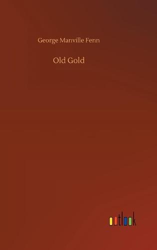 Old Gold (Hardback)