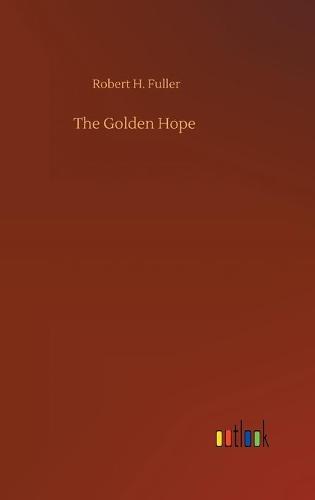 The Golden Hope (Hardback)