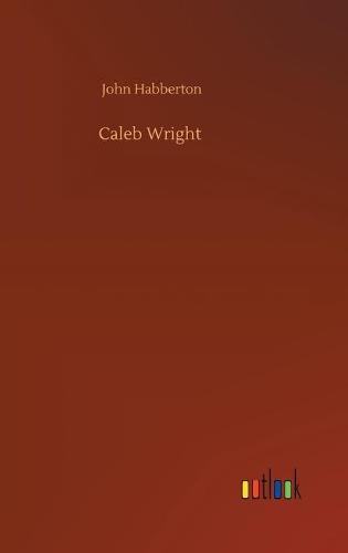 Caleb Wright (Hardback)
