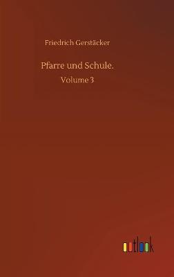 Pfarre und Schule.: Volume 3 (Hardback)