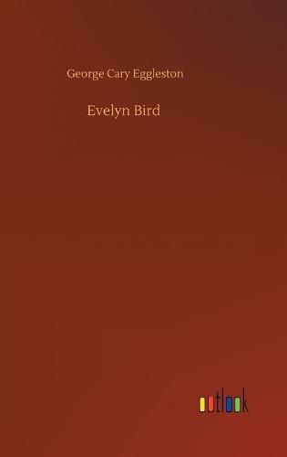 Evelyn Bird (Hardback)