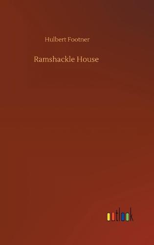 Ramshackle House (Hardback)