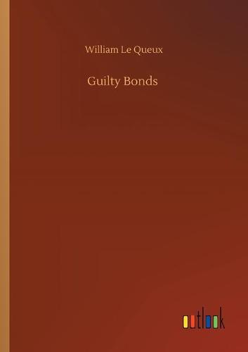 Guilty Bonds (Paperback)
