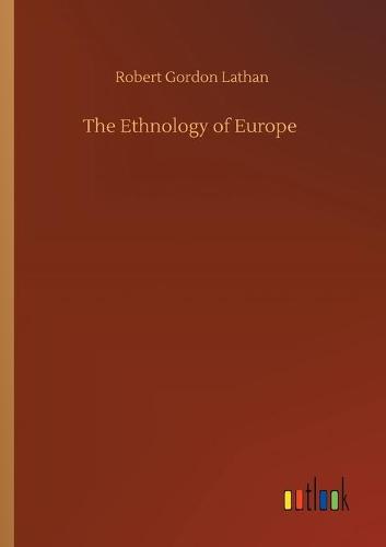 The Ethnology of Europe (Paperback)