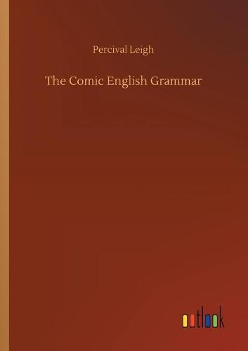 The Comic English Grammar (Paperback)