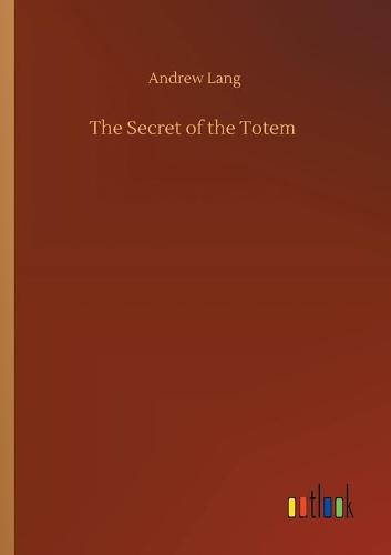 The Secret of the Totem (Paperback)