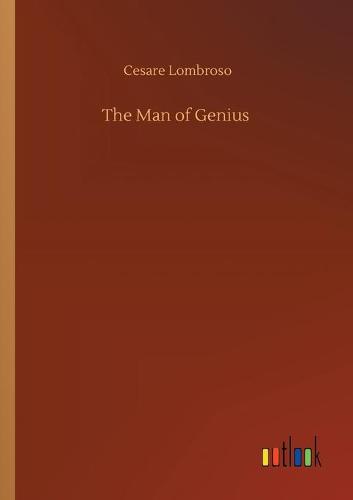 The Man of Genius (Paperback)