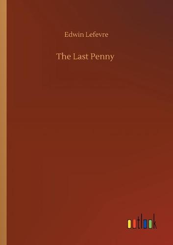 The Last Penny (Paperback)